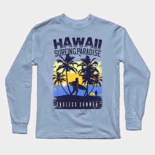 Hawaii surfing paradise endless summer ,Surfing Hawaii  Vacation Palm Trees Tropical Long Sleeve T-Shirt